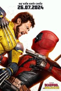 Deadpool và Wolverine (DeadPool 3)